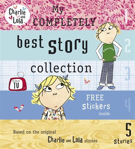 Charlie And Lola My Completely Best Story Collection