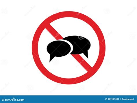No Talking Sign Icon Speech Bubble In A Prohibited Or Do Not Sign Black Illustration Isolated