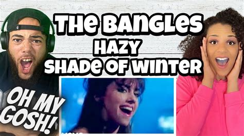 SO UNEXPECTED The Bangles Hazy Shade Of Winter REACTION YouTube