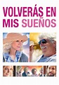 Volverás En Mis Sueños - Movies on Google Play