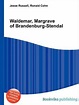 Waldemar, Margrave of Brandenburg-Stendal | 9785511687438 | Boeken ...
