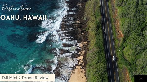 Dji Mini 2 Drone Review Oahu Hawaii Byodo Temple Hanauma Bay