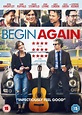'Begin Again' Review - If Music be the Food of Love... - Pissed Off Geek