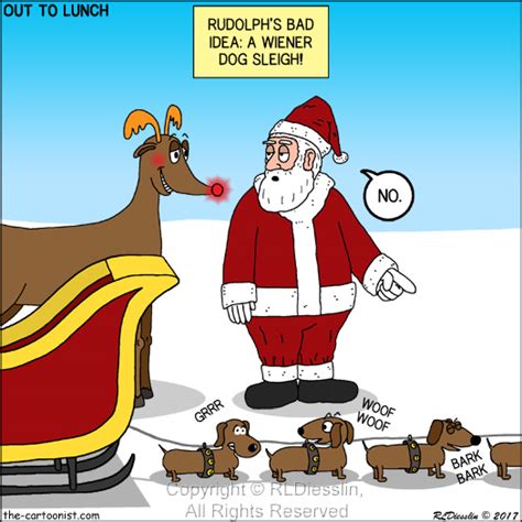 Enjoy these christmas dog funnies. A Wiener Dog Sleigh - December 20, 2017