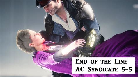 The End Of The Line 100 Sync AC Syndicate Sequence 5 Memory 5 YouTube
