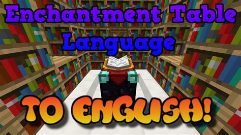 Here is how to make enchantment table in language on pc or mac. How To Change The Enchantment Table's Language To English ...