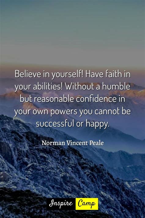 Believe In Yourself Have Faith In Your Abilities Without A Humble