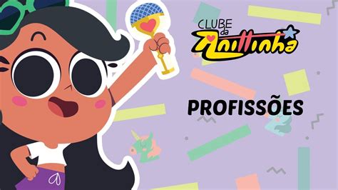 Khoisan maxy — qari xwara 05:54. Clube da Anittinha | Profissões | Clipe Oficial e Letra 🎤🎵 - YouTube