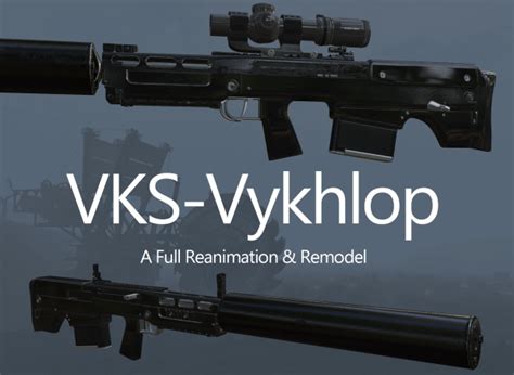 152 Vks Vykhlop A Vssk Reanimation And Remodel Update 4 Stalker