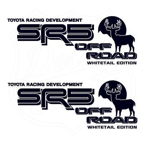 Toyota Sr5 Off Road Whitetail Edition Decals Decal County