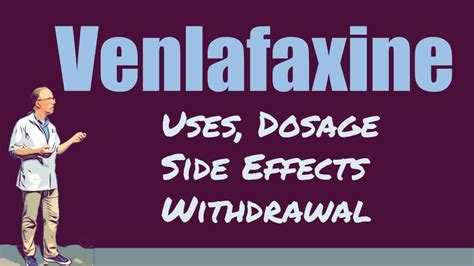 Venlafaxine Review 375 Mg 75 Mg 150 Mg Dosage Side Effects And