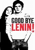 Goodbye, Lenin (2004) | Kaleidescape Movie Store