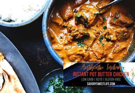 This tender, moist indian butter chicken instant pot recipe is copycat restaurant version. Indian Instant Pot Butter Chicken - Impress Yourself with this Easy Recipe | Savory Sweet Life