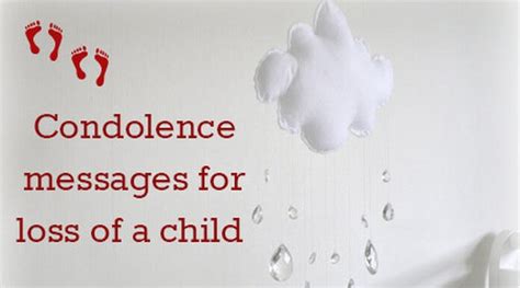 Condolence Messages For Loss Of A Child Sympathy Messages And Quotes