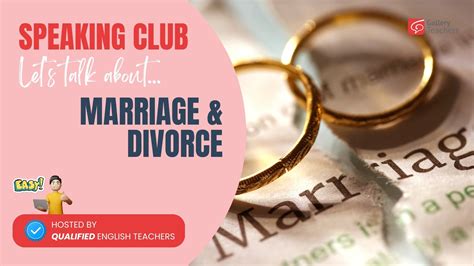 Marriage And Divorce Gallery Teachers