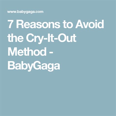 7 Reasons To Avoid The Cry It Out Method Crying It Out Method Cry It