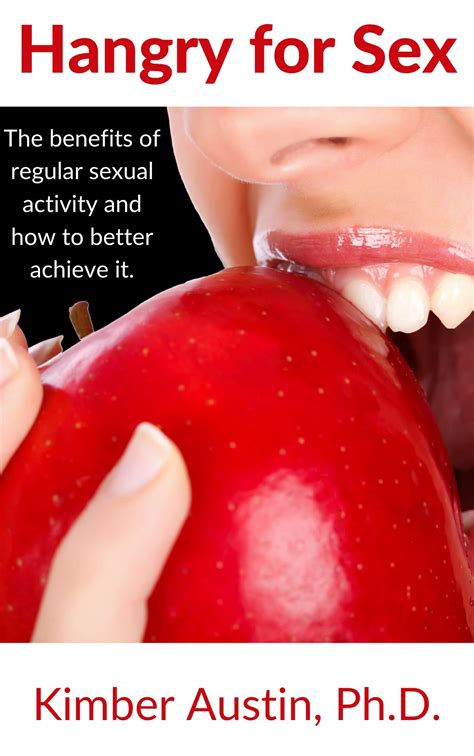 Hangry For Sex The Benefits Of Regular Sexual Activity And How To
