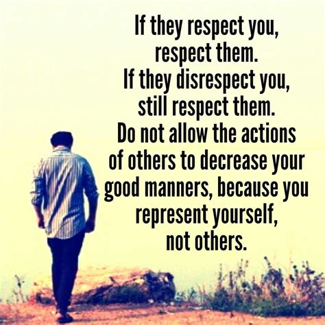 Respect Others Respect Yourself Relationship Quotes Life Quotes