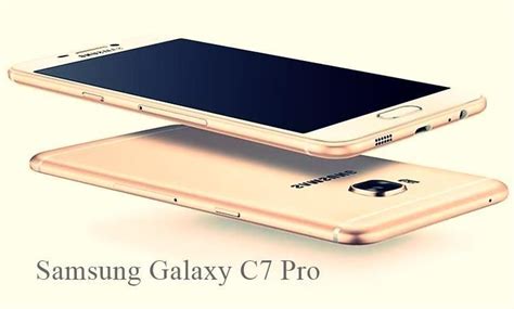 Samsung galaxy c7 pro full specs, features, reviews, bd price, showrooms in bangladesh. Samsung Galaxy C7 Pro Launched, Price, Full Specifications ...
