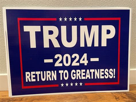 Trump 2024 Yard Sign Return To Greatness Etsy