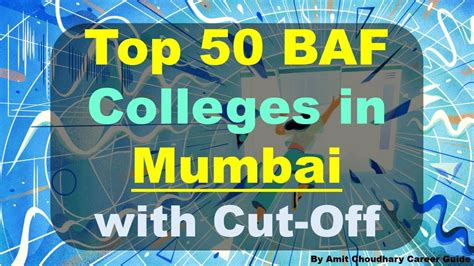Top 50 Baf Colleges In Mumbai With Cut Off Amit Choudhary Bachelor