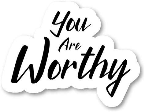 Amazon.com: You are Worthy Sticker Motivational Stickers - Laptop ...