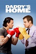 Daddy's Home (2015) - Posters — The Movie Database (TMDB)
