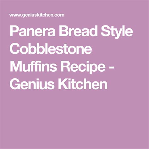 Panera bread opening hours abingdon, md. Panera Bread Style Cobblestone Muffins | Recipe | Ground ...