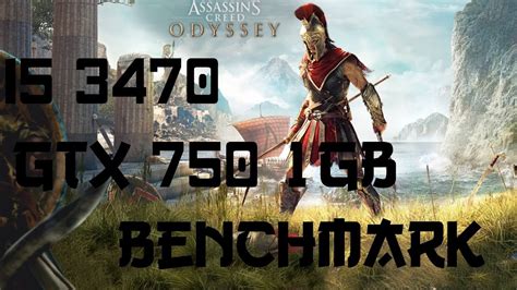 Assassin S Creed Odyssey Benchmark On GTX 750 1GB I5 3470 YouTube