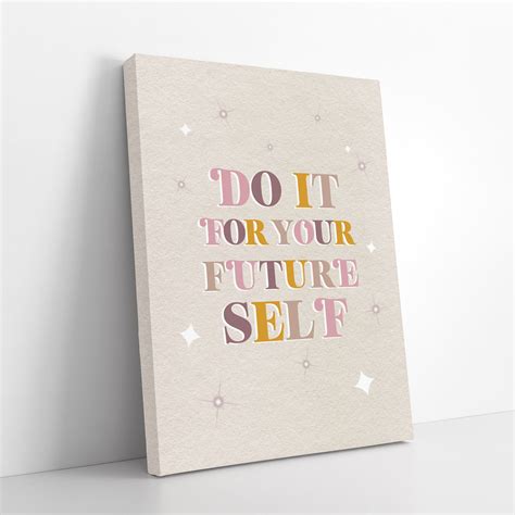 Do It For Your Future Self Motivational Wall Art Print Etsy