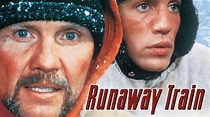 Runaway Train (1985) - AZ Movies
