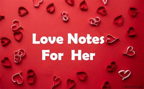 80 Cute Love Notes For Her Romantic Love Messages Littlenivicom