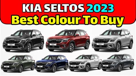 Kia Seltos Colour Options 2023 In India Kia Seltos Best Colour To Buy