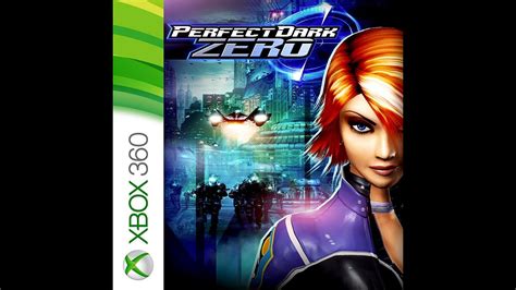 Perfect Dark Zero Xbox 360 Intro Gameplay Hd Youtube