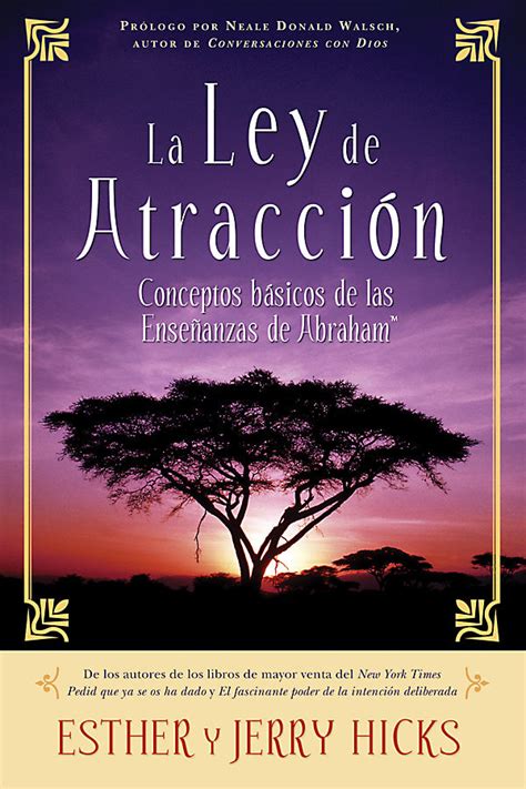 La Ley De Atracci N Conceptos B Sicos De Las Ense Anzas De Abraham By