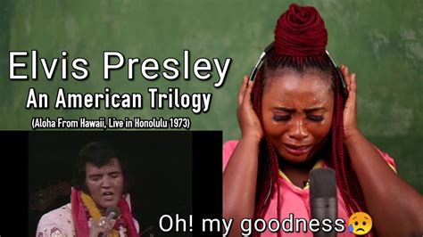 It Gave Me Chills Reacting To Elvis Presley An American Trilogy For