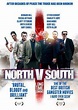 North v South (2015) - Película eCartelera