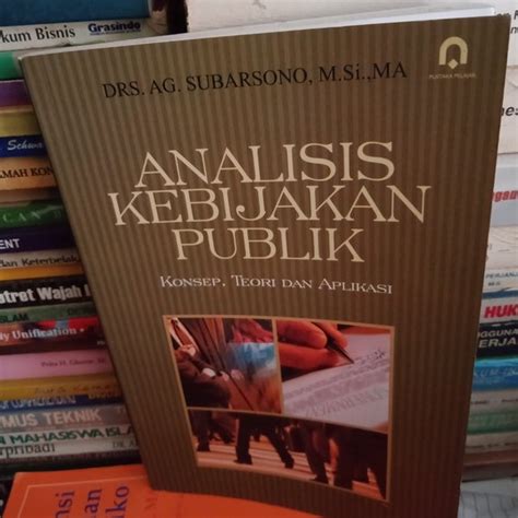 Jual Buku Original Analisis Kebijakan Publik Di Lapak Toko Buku Endro