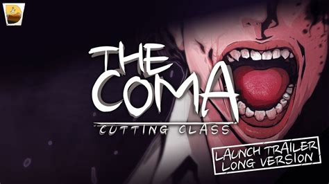 The Coma Cutting Class Launch Trailer Long Version Youtube