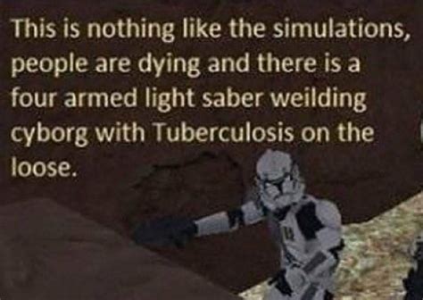 This Is Nothing Like The Simulations R Prequelmemes