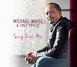 Prolific Songwriter Michael White Releases “My Help” Radio and Video ...