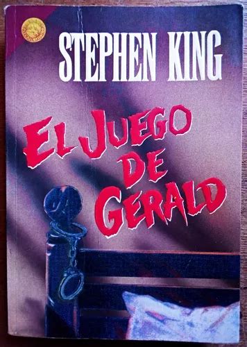 El Juego De Gerald Stephen King 1ª Ed En Español Mercadolibre
