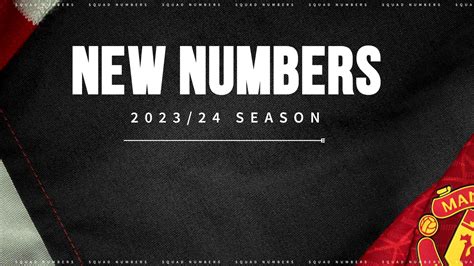Man Utd Announce New Squad Numbers For 202324 Manchester United