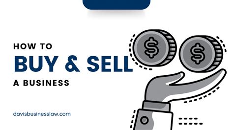 How To Buy And Sell A Business Blog Davis Business Law