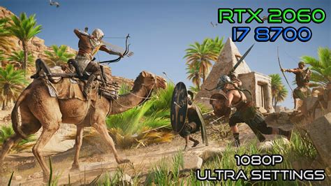 Assassin S Creed Origins Ultra Settings FPS Test RTX 2060 I7 8700