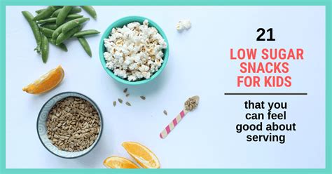 Low Sugar Snacks For Kids That You Can Feel Good About