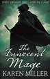 The Innocent Mage By Karen Miller | Used | 9781841499314 | World of Books