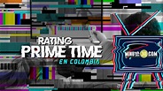 Rating prime time de la televisión colombiana el lunes 6 de julio ...