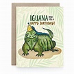 Iguana Birthday - Greeting Card - Art and Soul Creative Co.