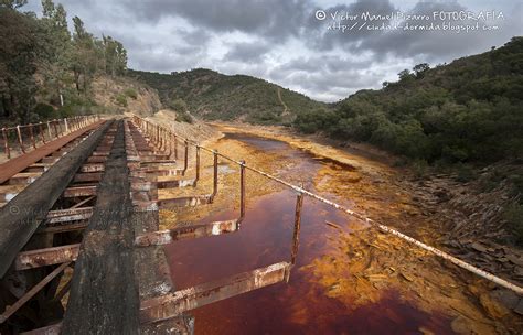 Ciudad Dormida Río Tinto El Río De Las Aguas Rojas Minas De